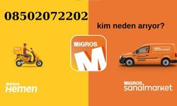 08502072202 kim neden arıyor? (Migros Sanal Market)