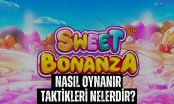 Sweet Bonanza nedir yasal mı? Sweet Bonanza nasıl oynanır taktikleri nelerdir?