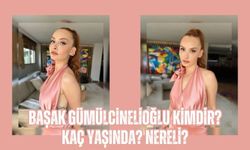 Başak Gümülcinelioğlu Kimdir? Kaç Yaşında? Nereli? Evli Mi? Eşi Kim?