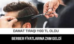 Berber Fiyatlarına Zam Geldi Damat tıraşı 1100 TL Oldu