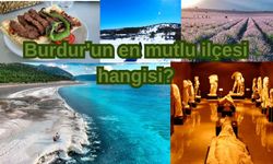 Burdur'un en mutlu ilçesi hangisi?