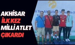 Akhisar ilk kez milli atlet çıkardı