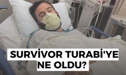 Turabi neden hastanede? Survivor Turabi ye ne oldu?