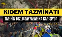 Kıdem Tazminatı Tarih Oluyor! Milyonlarca Çalışanın Gözü Bu Haberde...