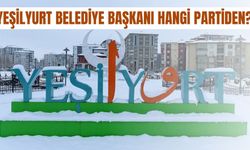 Malatya Yeşilyurt belediyesi hangi parti?Yeşilyurt belediye başkanı hangi partiden?