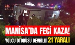 Manisa'da yolcu otobüsü devrildi! 21 Yaralı