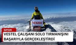 Vestel çalışanı, Ağrı Dağı’na solo tırmanış yaptı