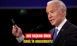 ABD Başkanı  Biden: İsrail'in arkasındayız dedi