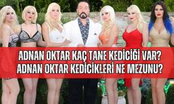 Adnan Oktar kaç tane Kediciği var? Adnan Oktar kedicikleri ne mezunu?