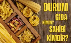 Durum Gıda Kimin Sahibi Kimdir?