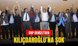 CHP Denizli'den Kılıçdaroğlu'na şok