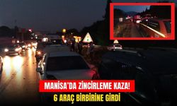 Manisa'da zincirleme kaza! 6 araç birbirine girdi