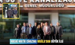 MASKİ MATİK cihazına Muğla'dan büyük ilgi