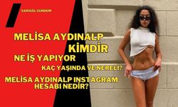 Melisa Aydınalp ne iş yapıyor, kimdir? Melisa Aydınalp kaç yaşında ve nereli? Melisa Aydınalp Instagram hesabı nedir?