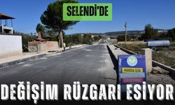 Selendi’de değişim rüzgarı esiyor