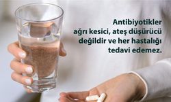 Antibiyotik kullanmayın