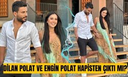 Dilan Polat ve Engin Polat hapisten çıktı mı? Son Dakika