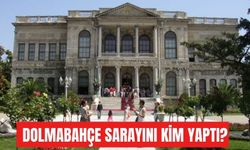 Dolmabahçe sarayı nerede? Nasıl gidilir? Dolmabahçe sarayını kim yaptı?