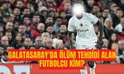 Galatasaraylı oyuncu ölüm tehditleri alıyor | Galatasaray'da ölüm tehdidi alan futbolcu kim?