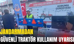 Tarım fuarında, jandarmadan güvenli traktör kullanım uyarısı