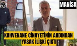 Manisa'da yasak aşk cinayeti