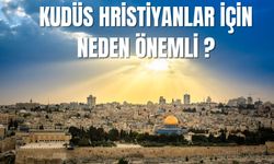 Kudüs Hristiyanlar için neden önemli Golgota Tepesi nerede?