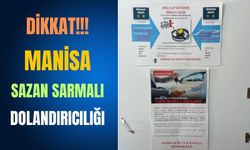 Manisa polisi sazan sarmalı dolandırıcılığına karşı halkı uyardı!