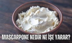 Mascarpone nedir ne işe yarar? Mascarpone peyniri nasıl bir peynirdir?