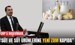 CHP’li Başevirgen, “süt ve süt ürünlerine yeni zam kapıda ”