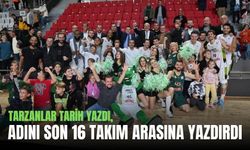 Tarzanlar tarih yazdı, Adını son 16 takım arasına yazdırdı