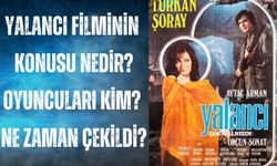 Türkan Şoray'ın oynadığı Yalancı filminin konusu ne? Ne zaman çekildi? Oyuncuları kim?