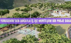 Yunusemre'den doğayla iç içe muhteşem bir proje daha