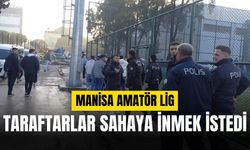 Manisa'da amatör maçta taraftar sahaya inmek istedi! Çok sayıda ekip sevk edildi