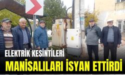 Elektrik kesintileri Manisalıları isyan ettirdi