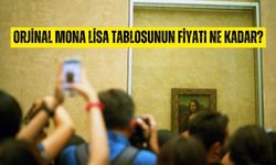 Orjinal Mona Lisa tablosu kaç TL fiyatı ne kadar?