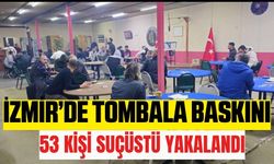 İzmir'de tombala baskını