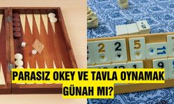 Parasız okey tavla oynamak günah mı? Parasız kumar oynamak günah mı?