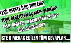 Yeşil reçete nedir? Yeşil reçeteli ilaç kime verilir? Yeşil reçeteli ilacın etkileri ne? Kilo aldırır mı? Medula nedir?