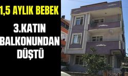 1,5 yaşındaki bebek 3. kattan düştü