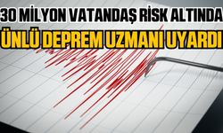 30 milyon vatandaş risk altında!