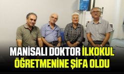 Manisalı öğretmen, öğrencisinden şifa buldu