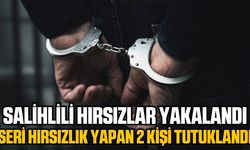 Salihli'de 14 ayrı ikamete giren hırsızlar kıskıvrak yakalandı