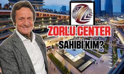 Zorlu Center sahibi kim? Zorlu Center kime ait?