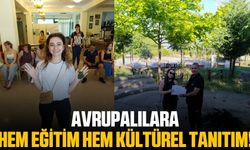 AFAD MANİSA'dan Avrupalılara eğitim ve kültürel tanıtım!