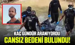 Aranan şahsın cansız bedeni bulundu!