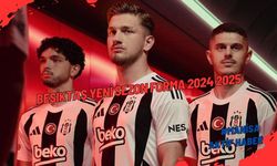 Beşiktaş Yeni Sezon Forması 2024 2025