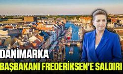 Danimarka Başbakanı Frederiksen'a saldırısı düzenlendi