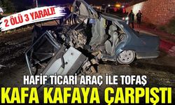 Hafif ticari araçla çarpışan Tofaş hurdaya döndü: 2 ölü 3 yaralı!