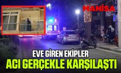 Manisa'da evden gelen kokular ekipleri harekete geçirdi!