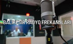 Balıkesir radyo frekansları 2024